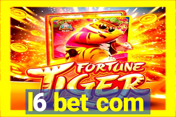 l6 bet com
