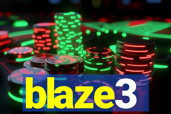 blaze3