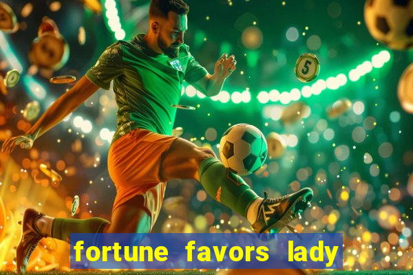 fortune favors lady nikuko assistir dublado