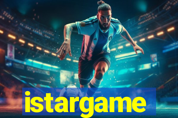 istargame