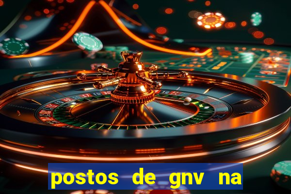 postos de gnv na br 101 bahia