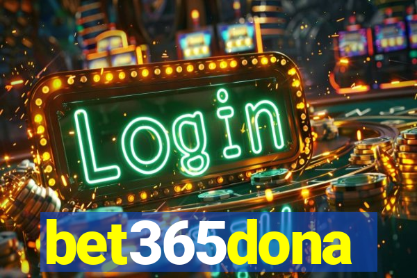 bet365dona