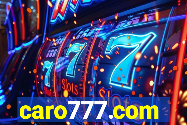caro777.com