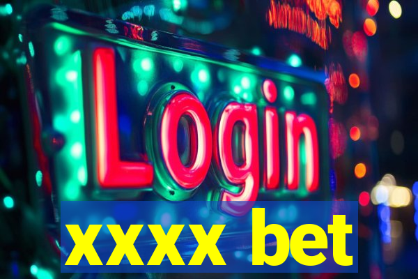 xxxx bet