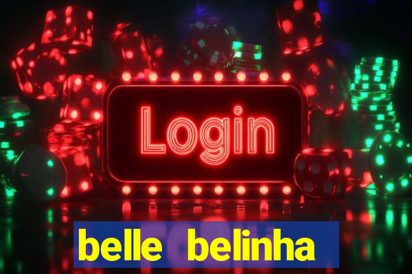 belle belinha vazados privacy