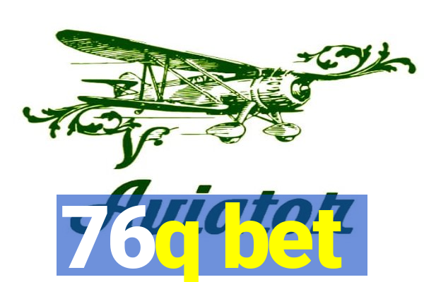 76q bet