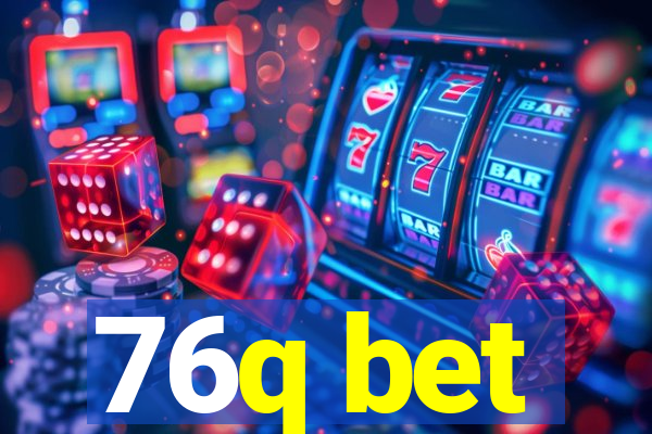 76q bet