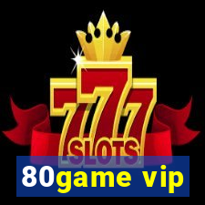 80game vip
