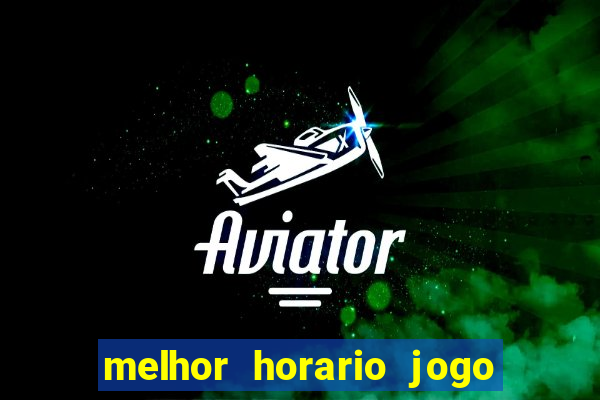 melhor horario jogo fortune rabbit