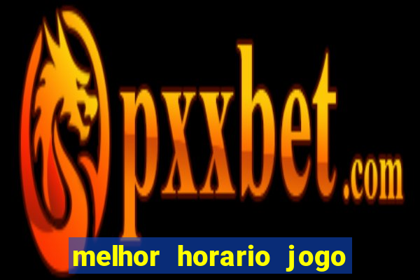 melhor horario jogo fortune rabbit