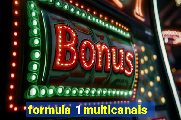 formula 1 multicanais
