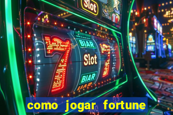 como jogar fortune tiger sem depositar