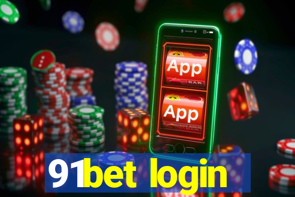 91bet login