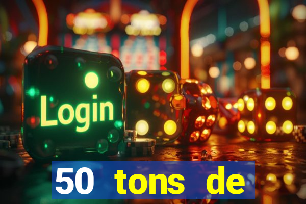 50 tons de liberdade drive