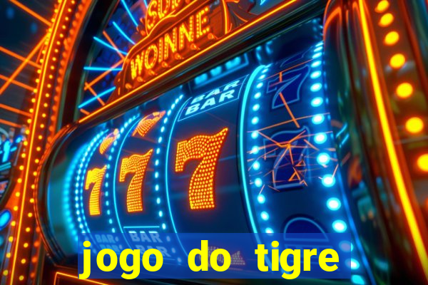 jogo do tigre rodada gratis