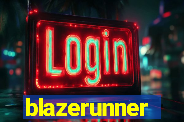 blazerunner