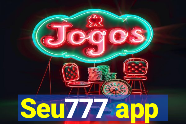 Seu777 app