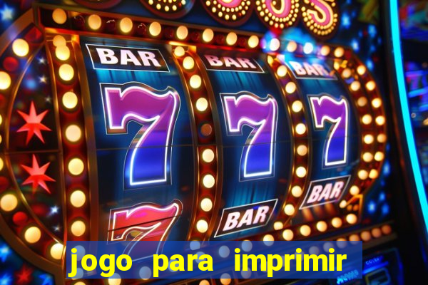 jogo para imprimir e montar