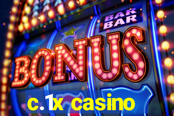 c.1x casino