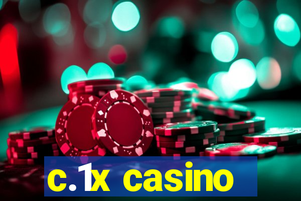 c.1x casino