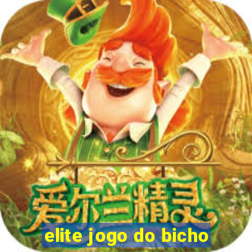 elite jogo do bicho