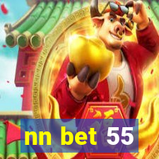 nn bet 55