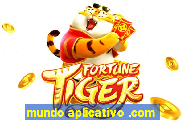 mundo aplicativo .com