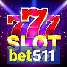 bet511