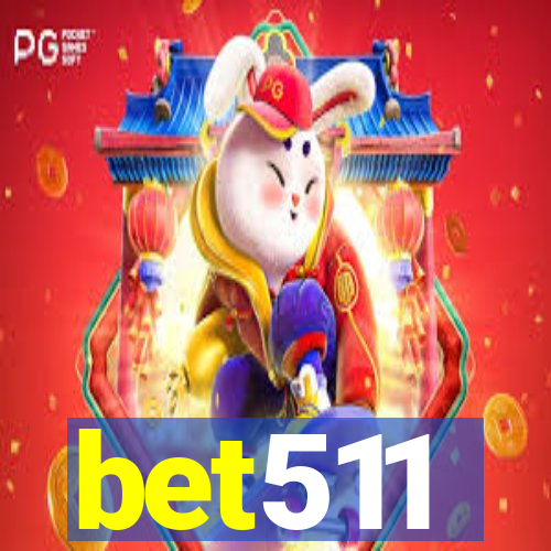 bet511