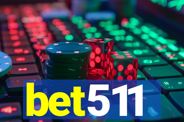 bet511