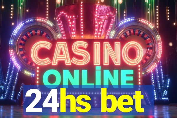 24hs bet