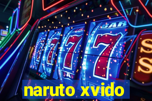naruto xvido