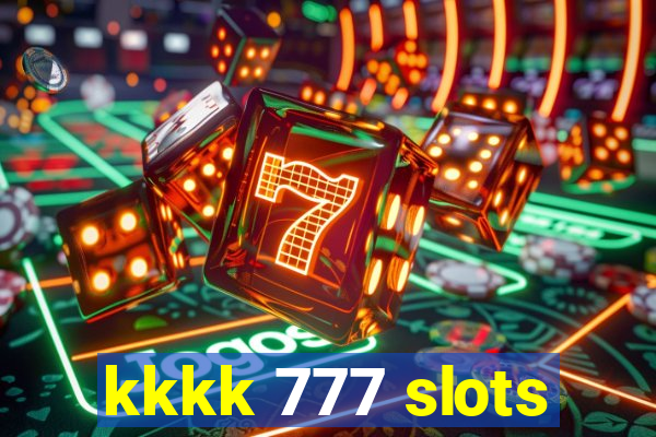 kkkk 777 slots