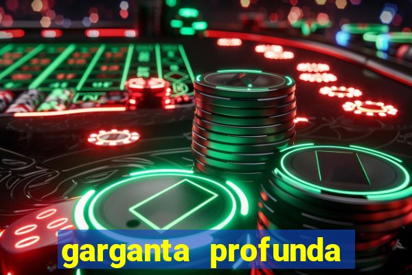 garganta profunda porto alegre