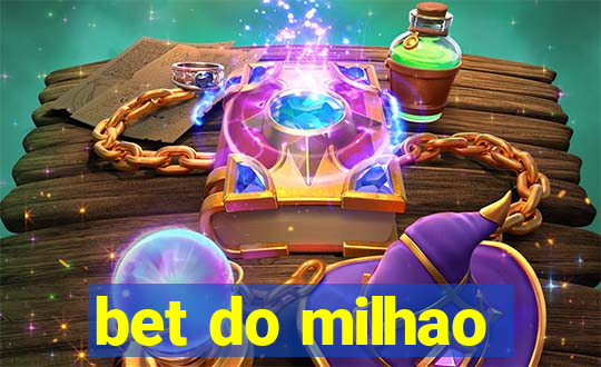 bet do milhao