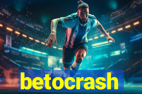 betocrash