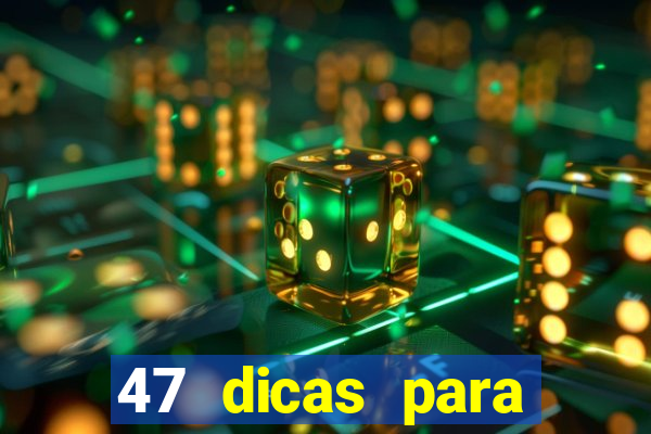 47 dicas para ganhar na mega-sena pdf