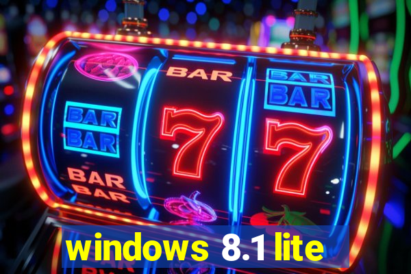 windows 8.1 lite