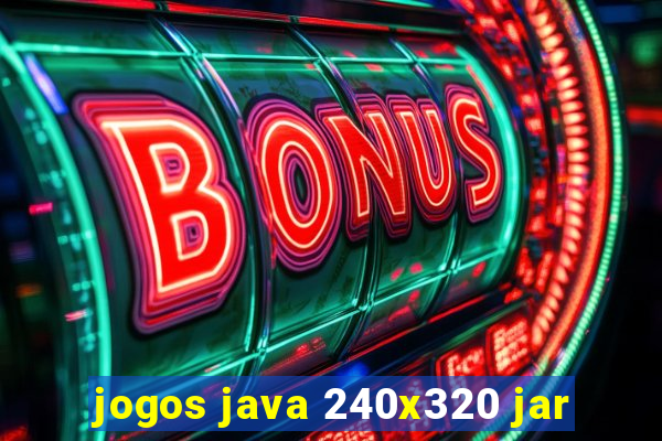 jogos java 240x320 jar