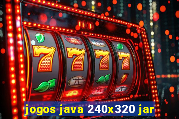 jogos java 240x320 jar