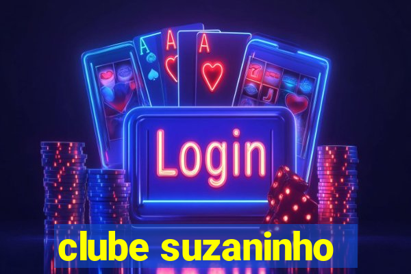 clube suzaninho