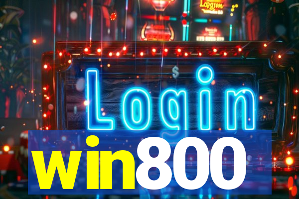 win800