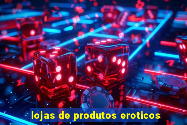 lojas de produtos eroticos