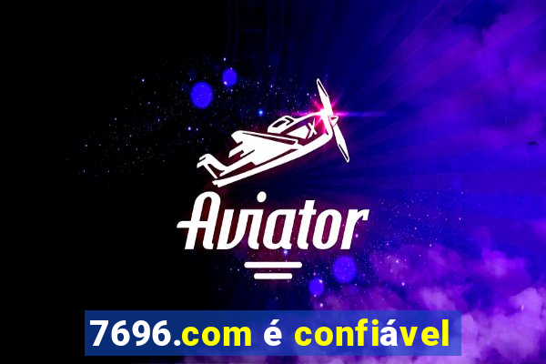 7696.com é confiável