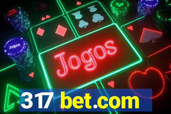317 bet.com