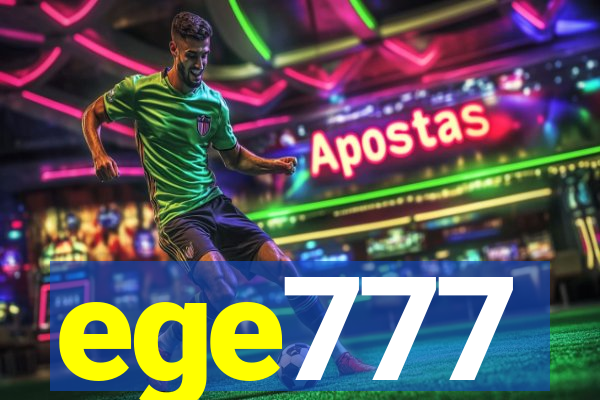 ege777