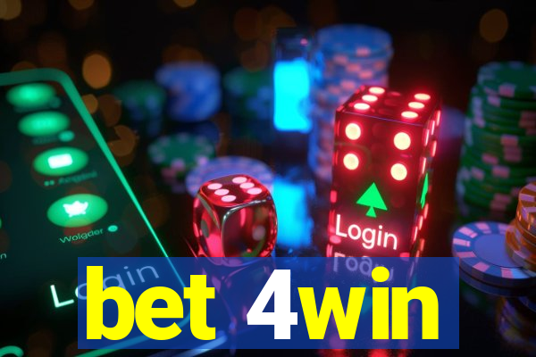 bet 4win
