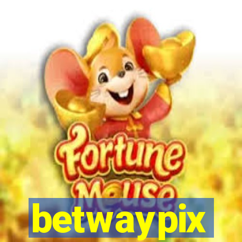 betwaypix