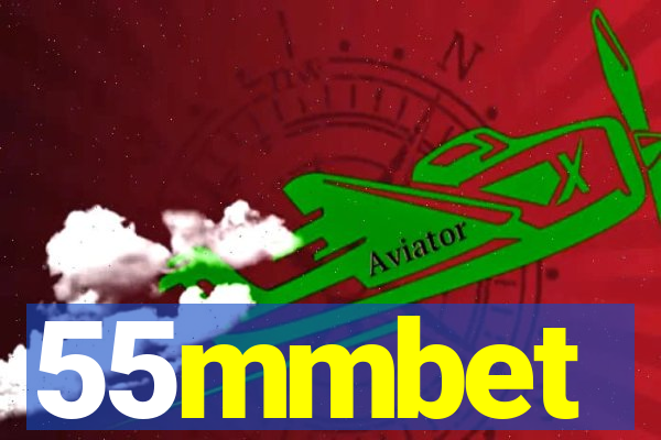 55mmbet