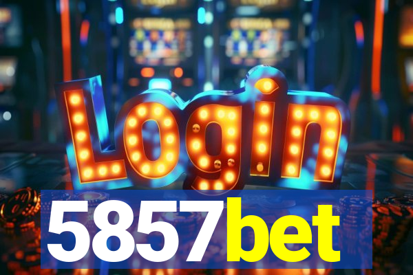 5857bet
